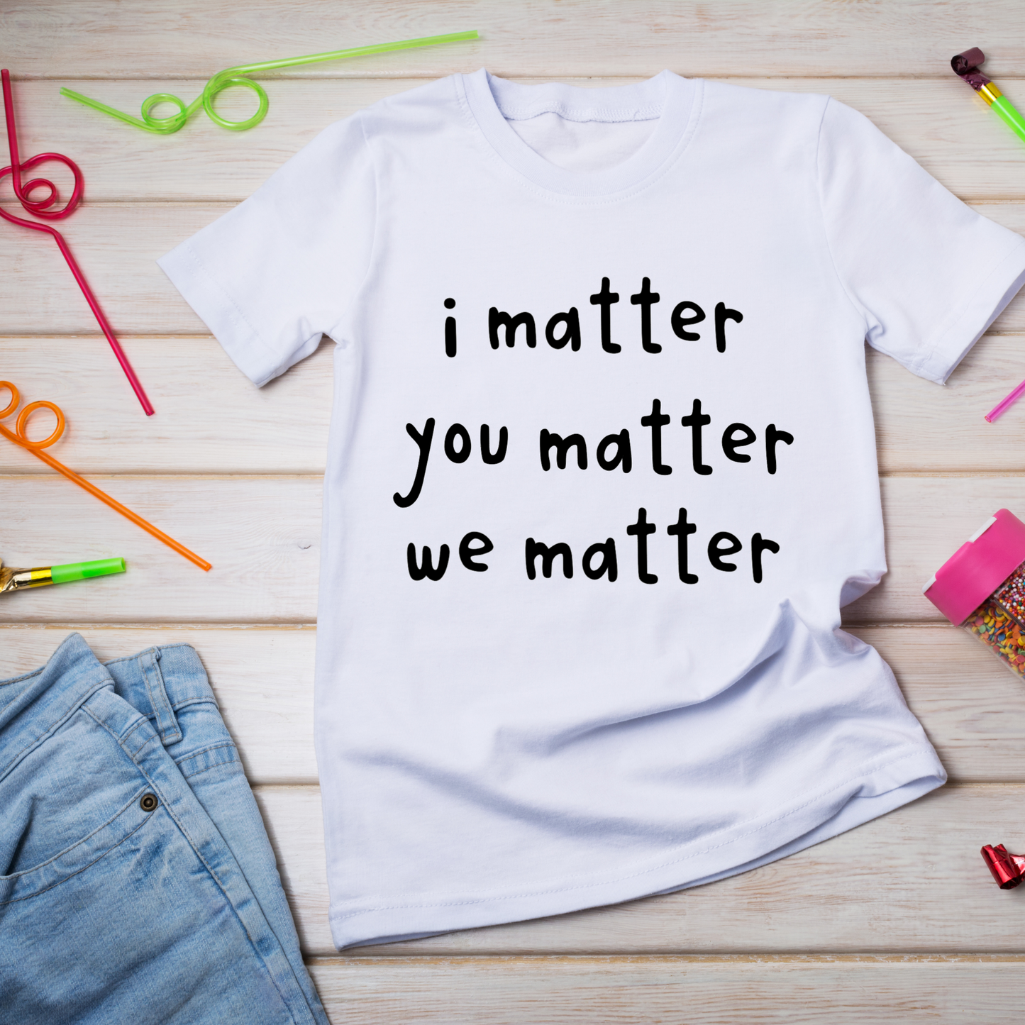 Youth-I matter, You matter, We matter-T-shirt