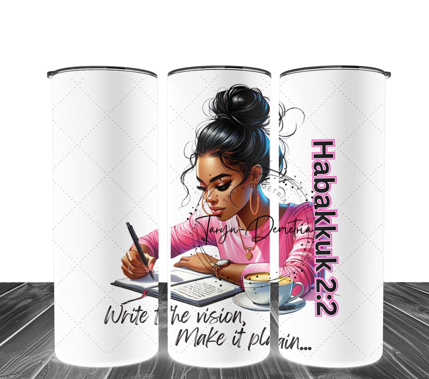 Habakkuk 2:2 "Write the Vision" 20oz Christian Skinny Tumbler